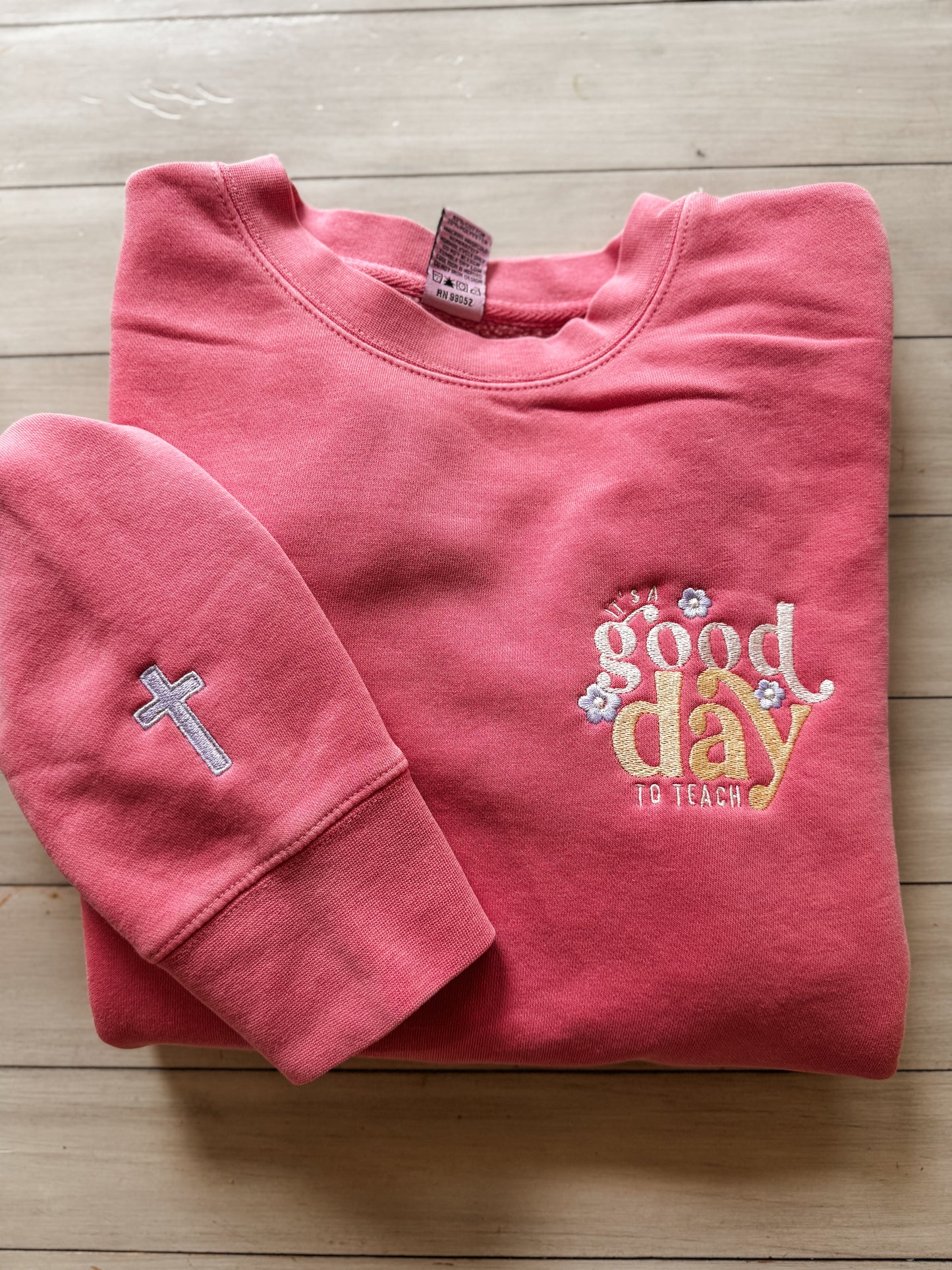 It’s a Good Day to Teach Crewneck | light pink | MADE TO ORDER
